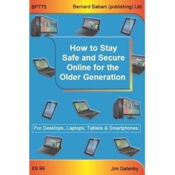 Online Security for the Older Generation de Jim Gatenby Online Security for the Older Generation de Jim Gatenby