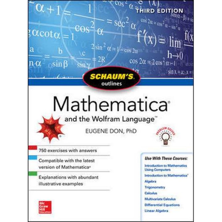 Schaum's Outline of Mathematica, Third Edition de Eugene Don