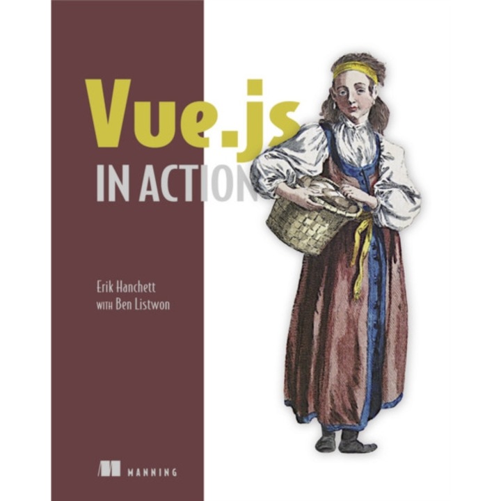 Vue.Js in Action de Erik Hanchett