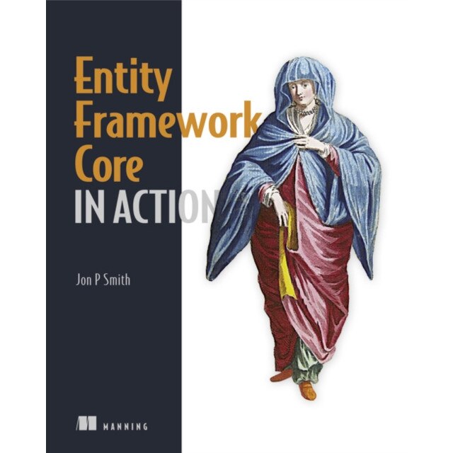 Entity Framework Core in Action de Jon Smith