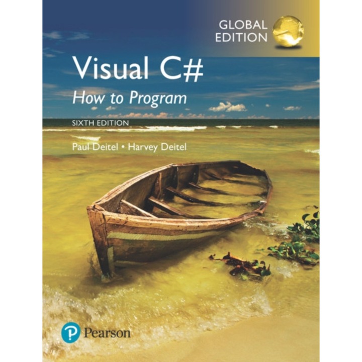 Visual C# How to Program, Global Edition de Harvey Deitel