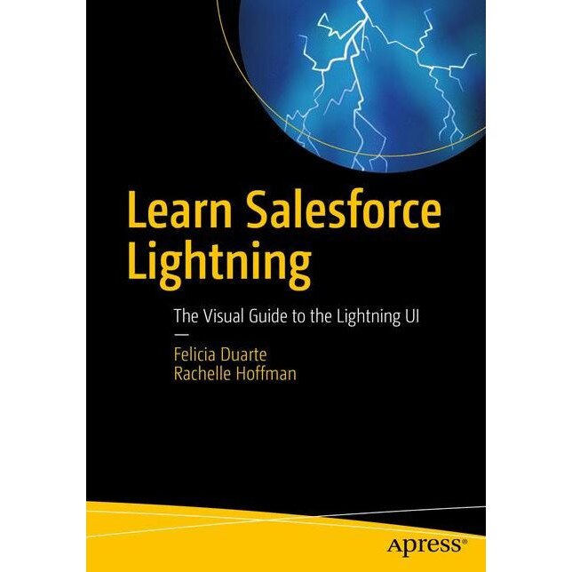 Learn Salesforce Lightning de Felicia Duarte