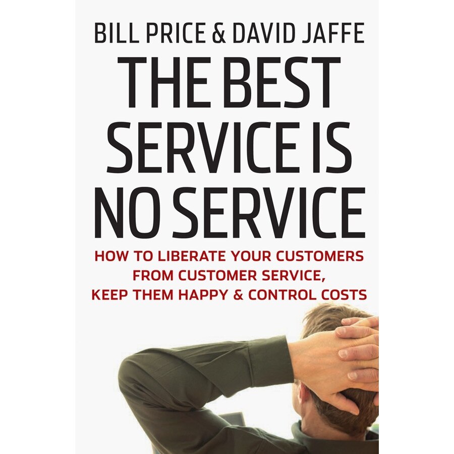 The Best Service is No Service de Bill Price