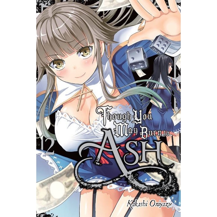 Though You May Burn to Ash, Vol. 2 de Kakashi Oniyazu