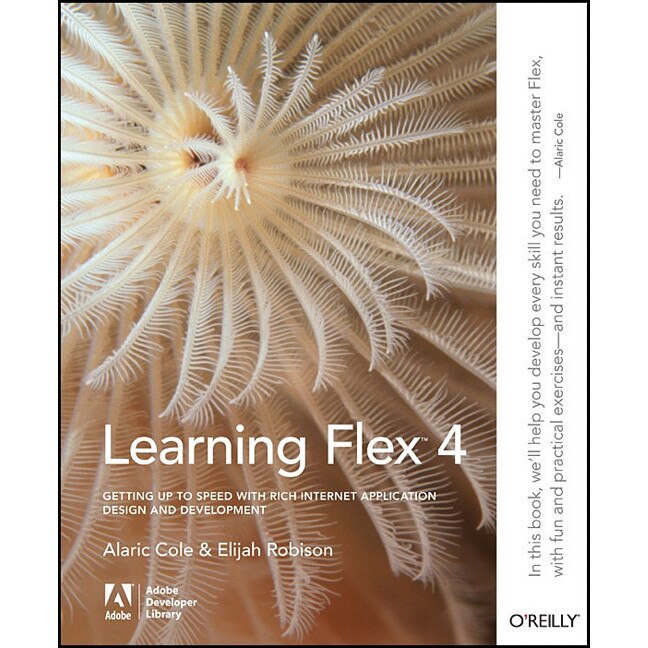 Learning Flex 4 de Alaric Cole