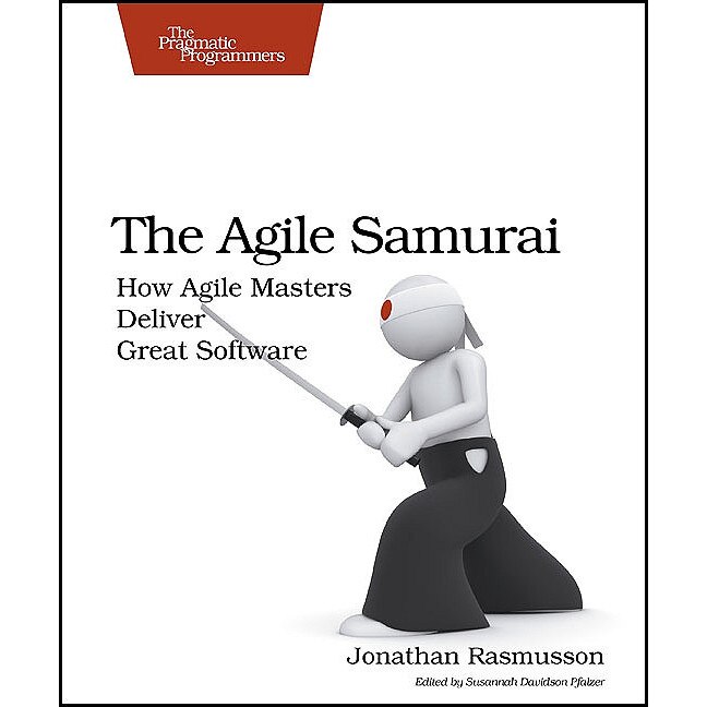 The Agile Samurai de Jonathan Rasmusson