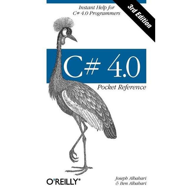 C# 4.0 Pocket Reference 3e de Joseph Albahari