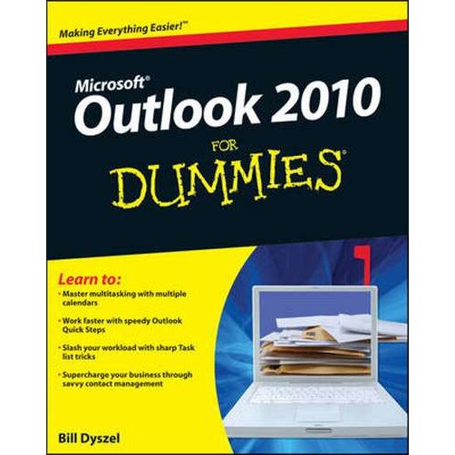 Outlook 2010 For Dummies de Bill Dyszel