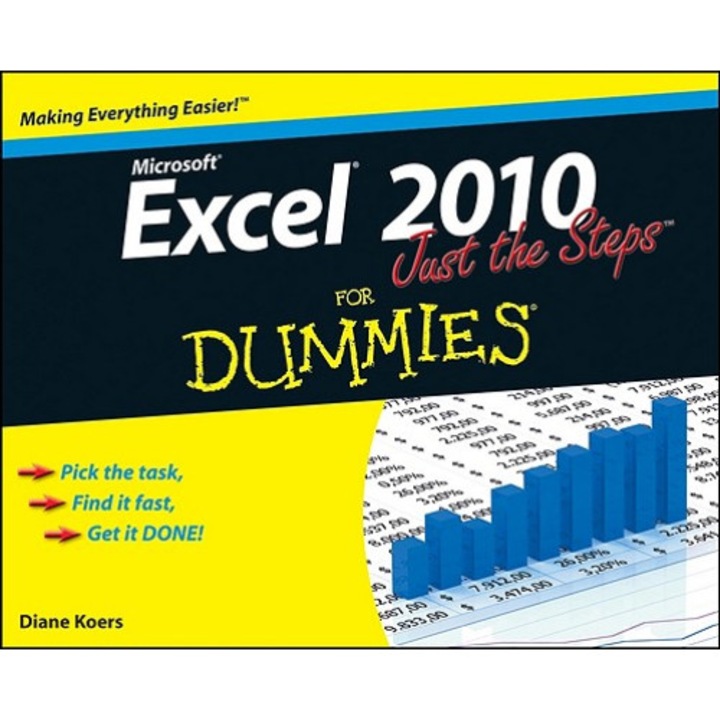 Excel 2010 Just the Steps For Dummies de Diane Koers