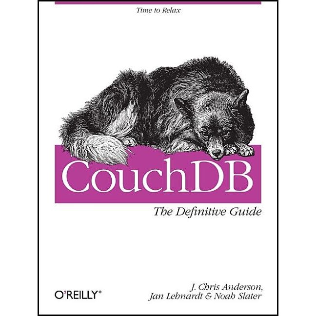 CouchDB: The Definitive Guide de J.chris Anderson