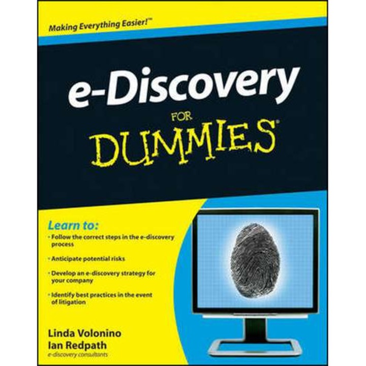 e–Discovery For Dummies de L Volonino