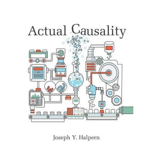 Actual Causality de Joseph Y. Halpern