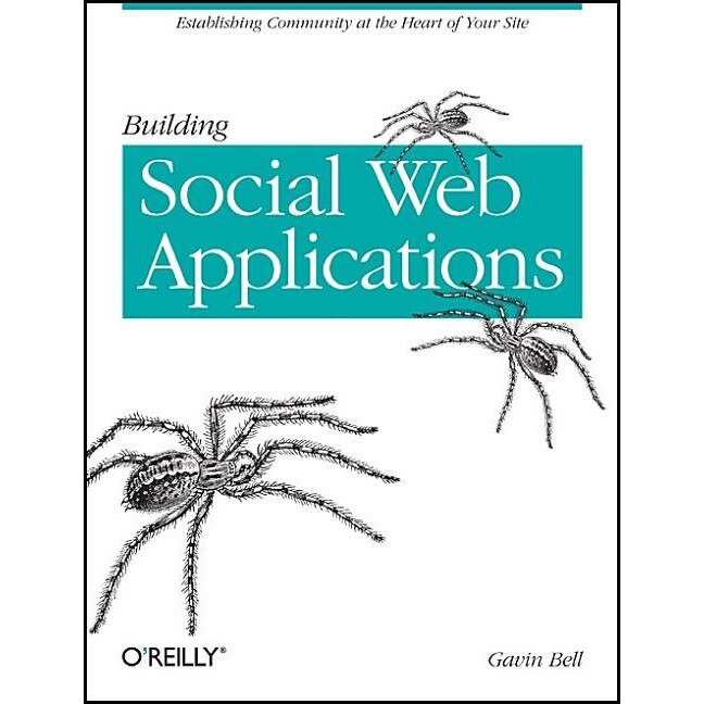 Building Social Web Applications de Gavin Bell
