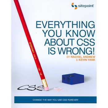Everything You Know about CSS is Wrong! de Rachel Andrew Everything You Know about CSS is Wrong! de Rachel Andrew