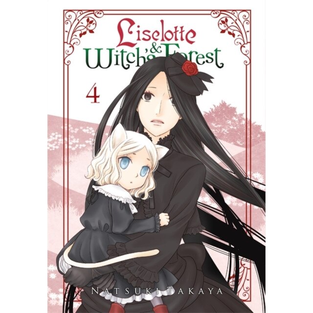Liselotte & Witch's Forest, Vol. 4 de Natsuki Takaya