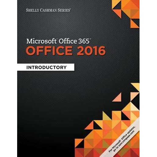 Shelly Cashman Microsoft Office 365 & Office 2016 de Misty E. Vermaat