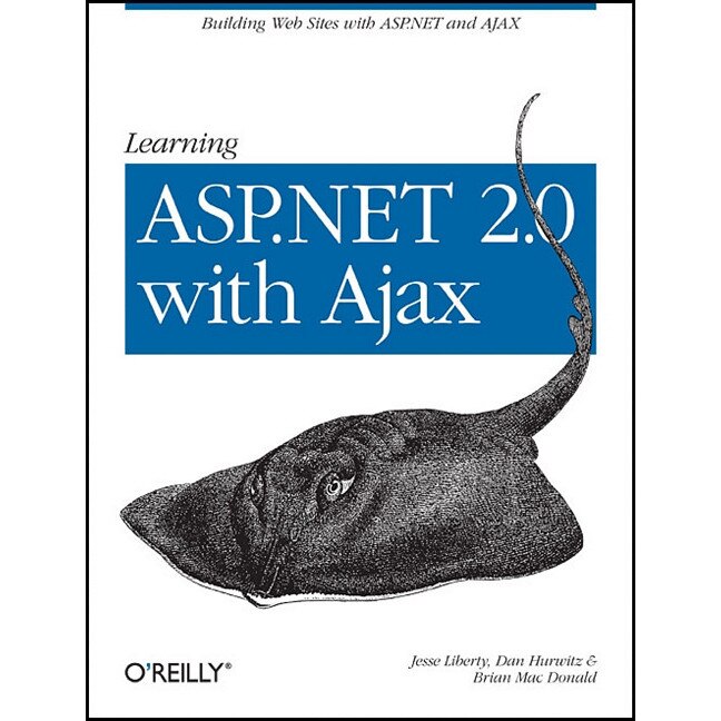 Learning ASP.Net 2.0 with Ajax de Jesse Liberty