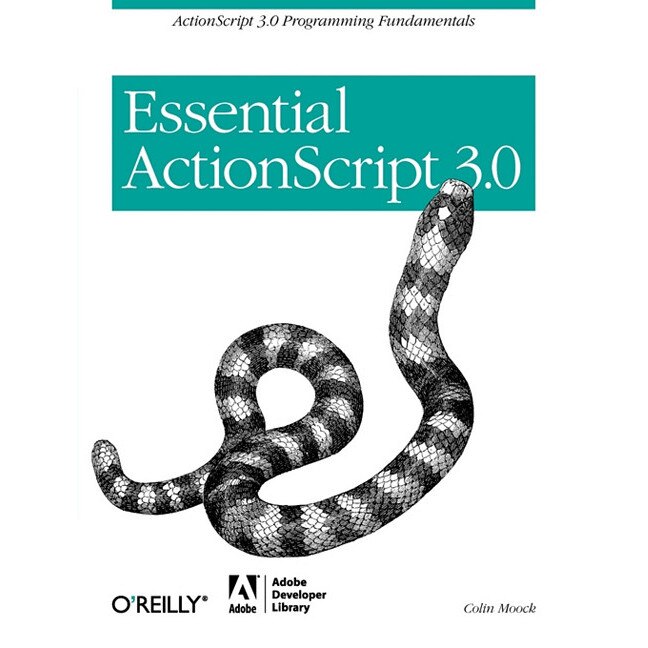 Essential Actionscript 3.0 de Colin Moock