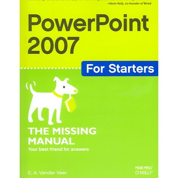 PowerPoint 2007 for Starters de Emily A. Vander Veer PowerPoint 2007 for Starters de Emily A. Vander Veer