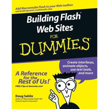 Building Flash Web Sites For Dummies de Doug Sahlin Building Flash Web Sites For Dummies de Doug Sahlin