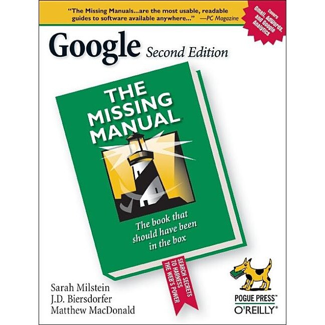 Google: The Missing Manual 2e de Sarah Milstein