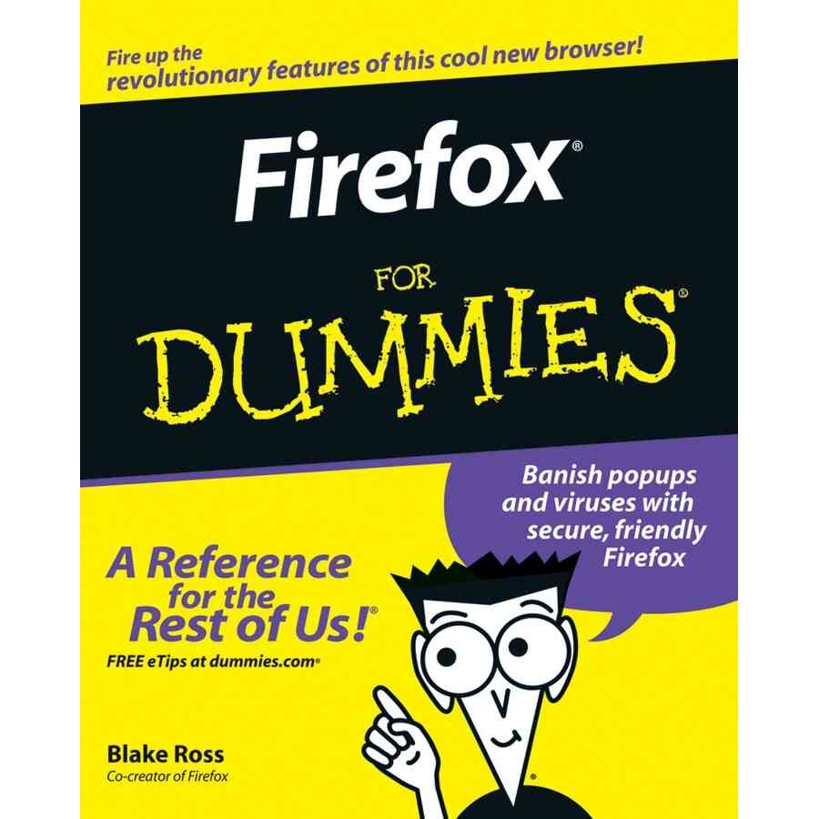Firefox For Dummies de Blake Ross