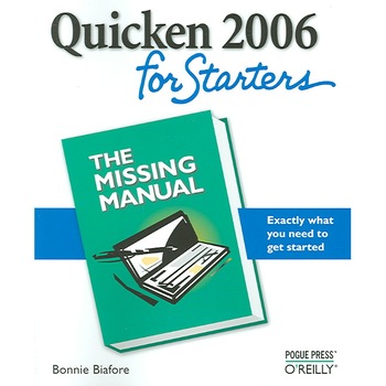 Quicken 2006 for Starters de Bonnie Biafore Quicken 2006 for Starters de Bonnie Biafore