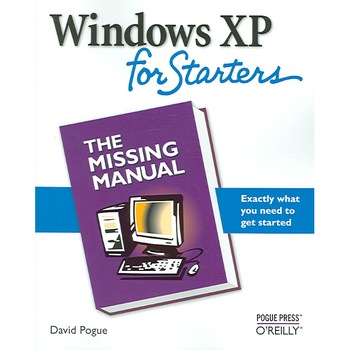 Windows XP for Starters de David Pogue Windows XP for Starters de David Pogue