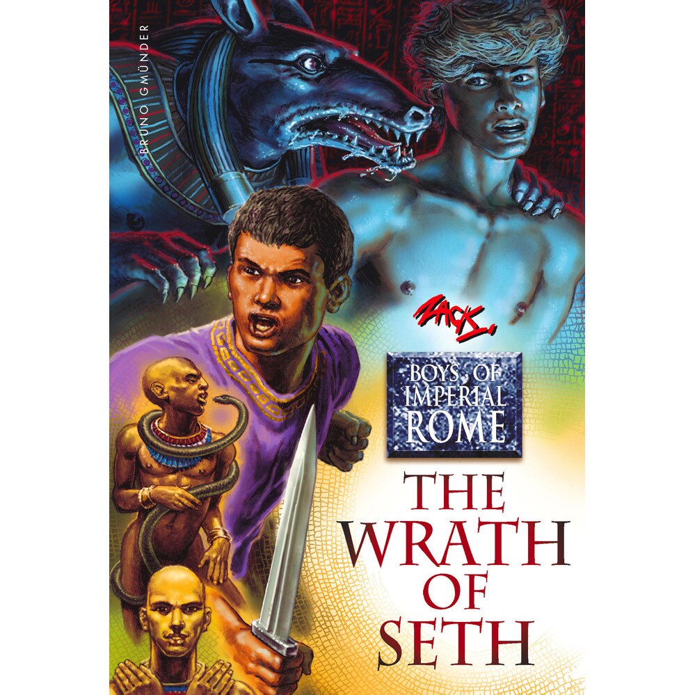 The Wrath Of Seth de Roger Zack