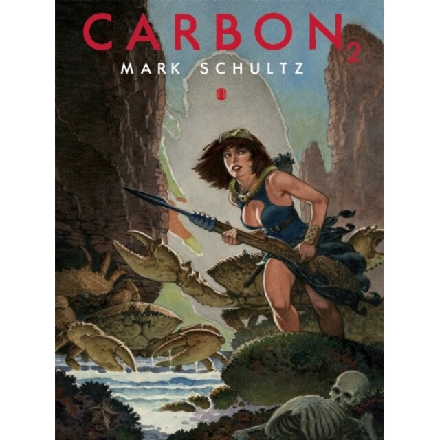 Carbon 2 de Mark Schultz