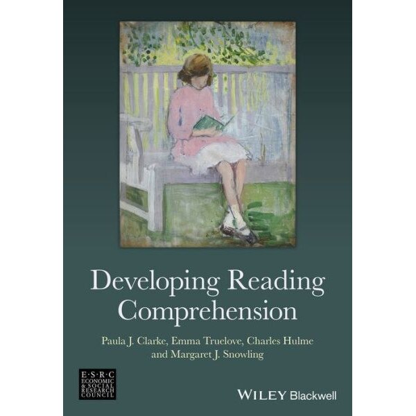 Developing Reading Comprehension de Paula J. Clarke
