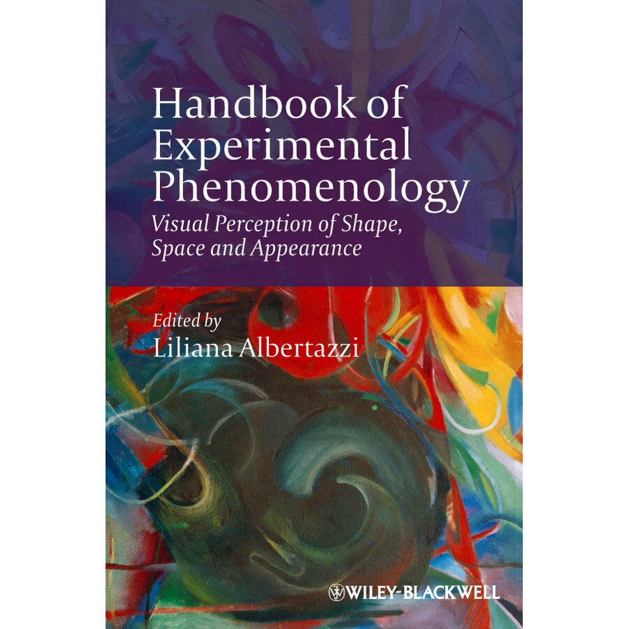 Handbook of Experimental Phenomenology de Liliana Albertazzi