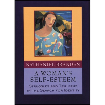 A Woman′s Self/-/Esteem de Nathaniel Branden A Woman′s Self/-/Esteem de Nathaniel Branden