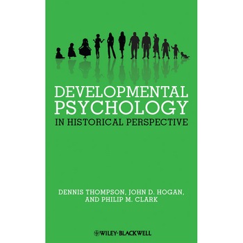 Developmental Psychology in Historical Perspective de Dennis Thompson Developmental Psychology in Historical Perspective de Dennis Thompson