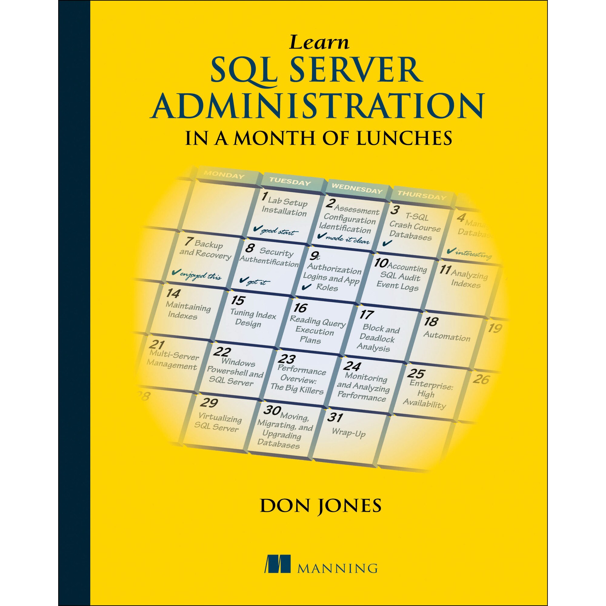 Learn SQL Server Administration in a Month of Lunches de Don Jones