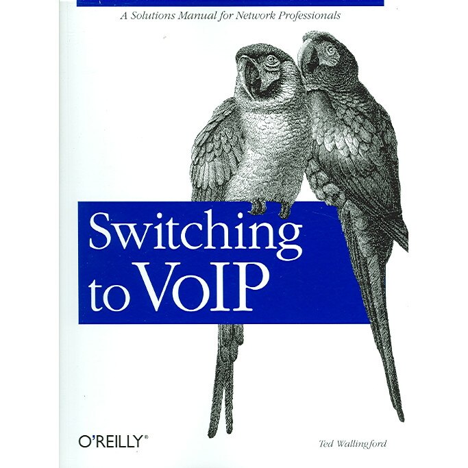 Switching to VolP de Theodore Wallingford