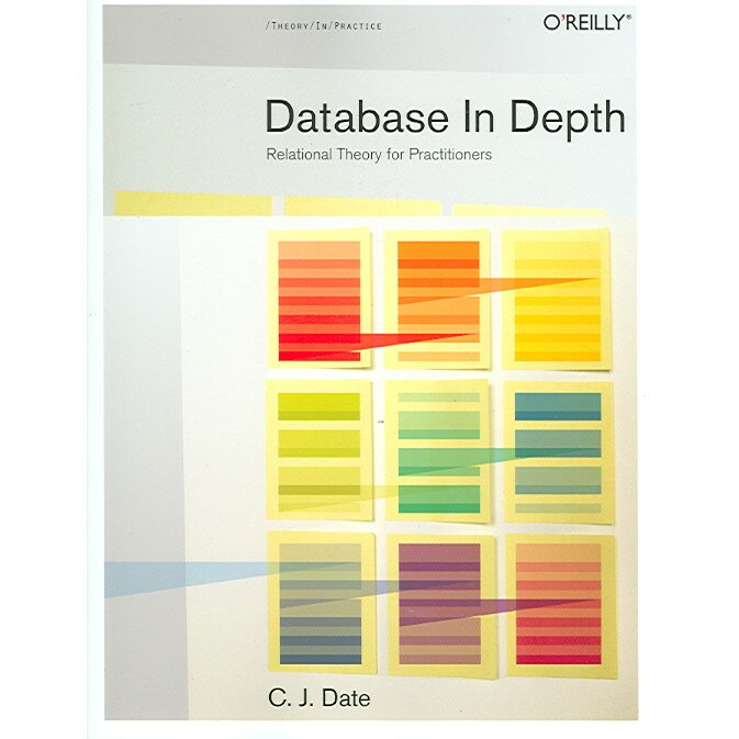 Database in Depth de C. J. Date
