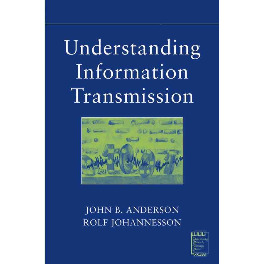 Understanding Information Transmission de John B. Anderson