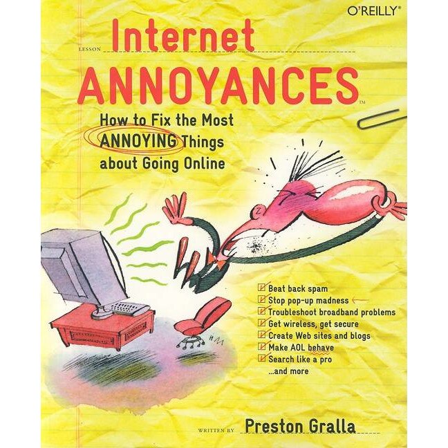Internet Annoyances de Preston Gralla
