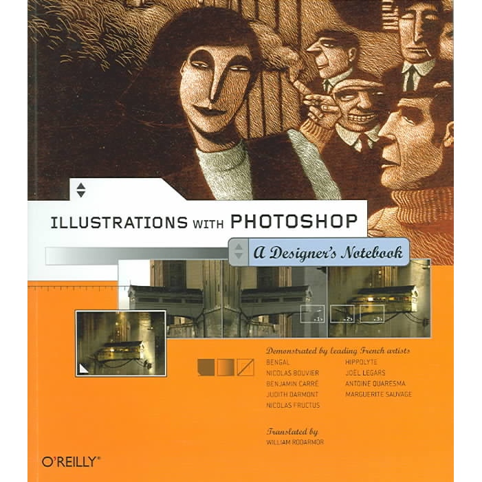 Illustrations with Photoshop /-/ A Designer′s Notebook de William Rodarmor
