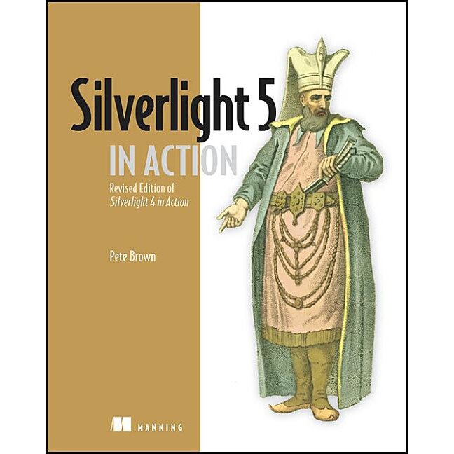 Silverlight 5 in Action de Pete Brown