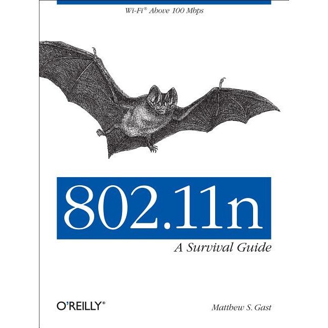 802.11n /-/ A Survival Guide de Matthew Gast