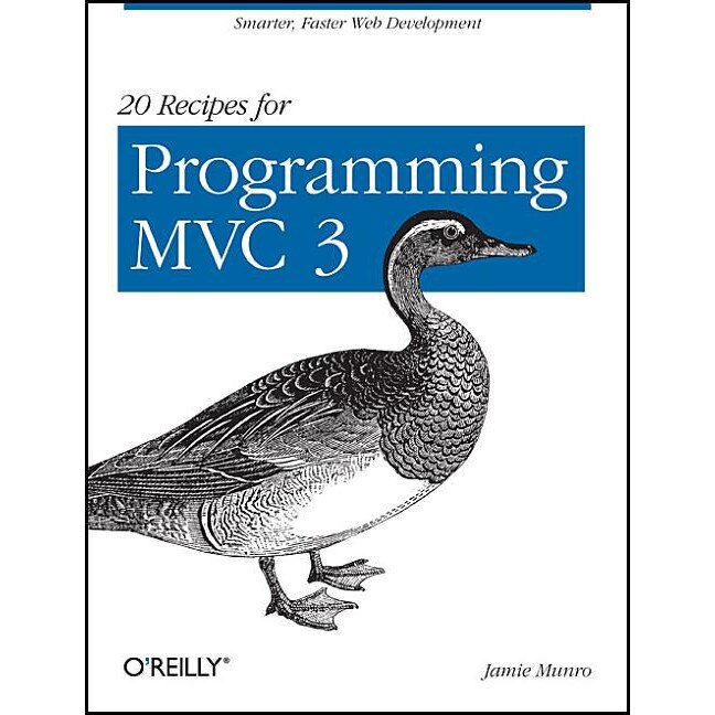 20 Recipes for Programming MVC 3 de Jamie Munro