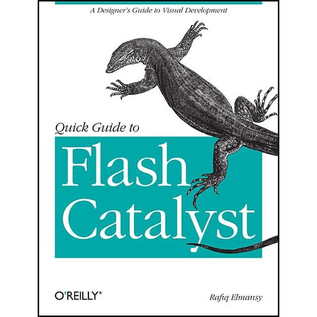Quick Guide to Flash Catalyst de Rafiq Elmansy