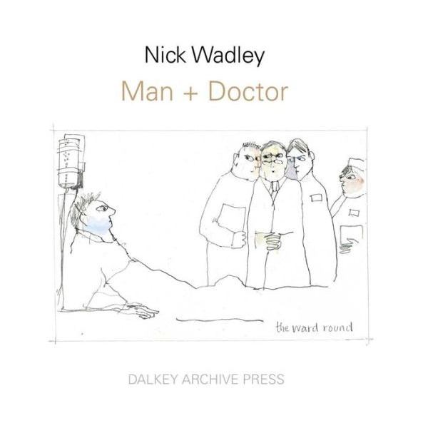 Man+Doctor de Nick Wadley