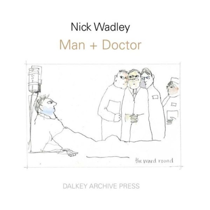 Man+Doctor de Nick Wadley