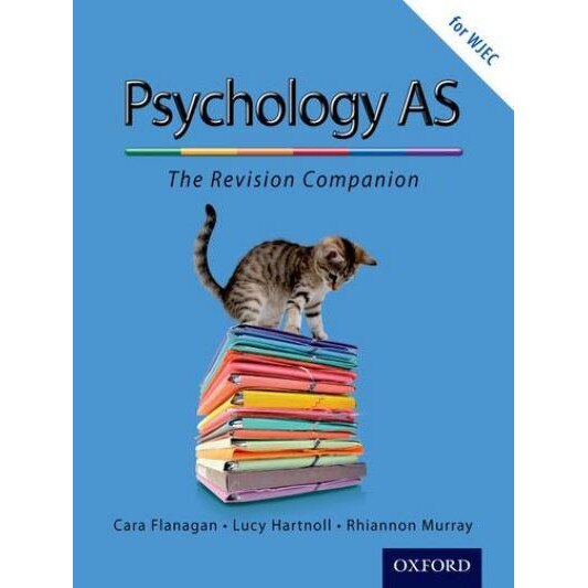 The Complete Companions: AS Revision Guide for WJEC Psychology de Cara Flanagan