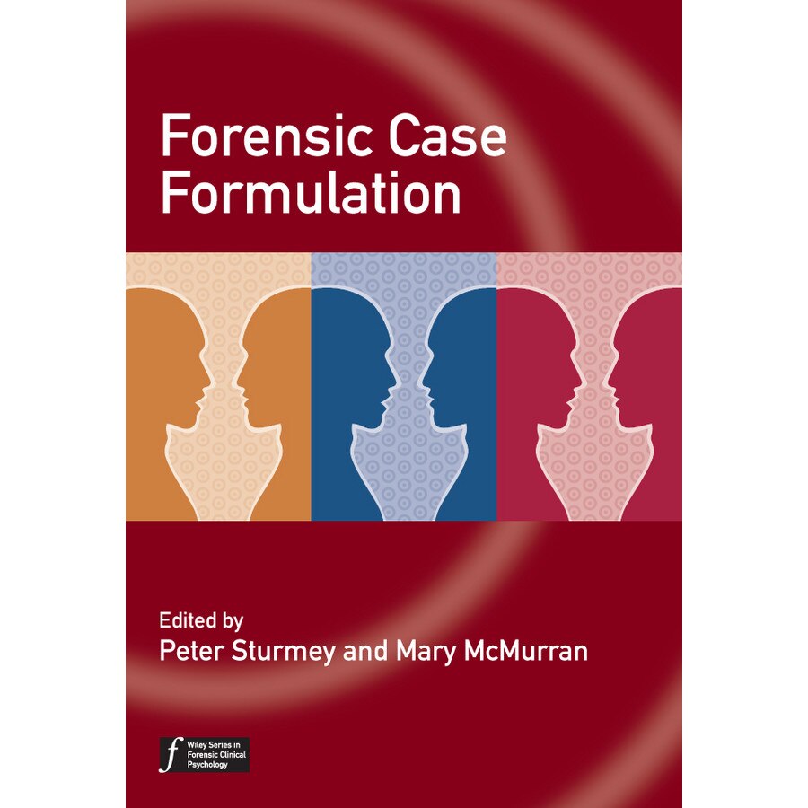 Forensic Case Formulation de Peter Sturmey