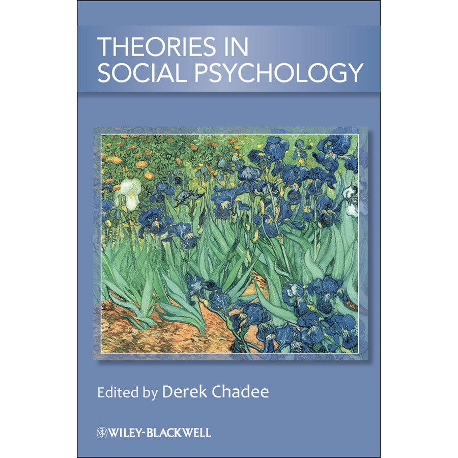 Theories in Social Psychology de Derek Chadee