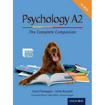 The Complete Companions: A2 Student Book for WJEC Psychology de Cara Flanagan The Complete Companions: A2 Student Book for WJEC Psychology de Cara Flanagan